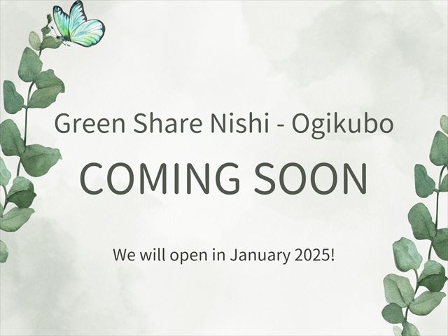 Green Share Nishi Ogikubo(scheduled to open in January 2025!)